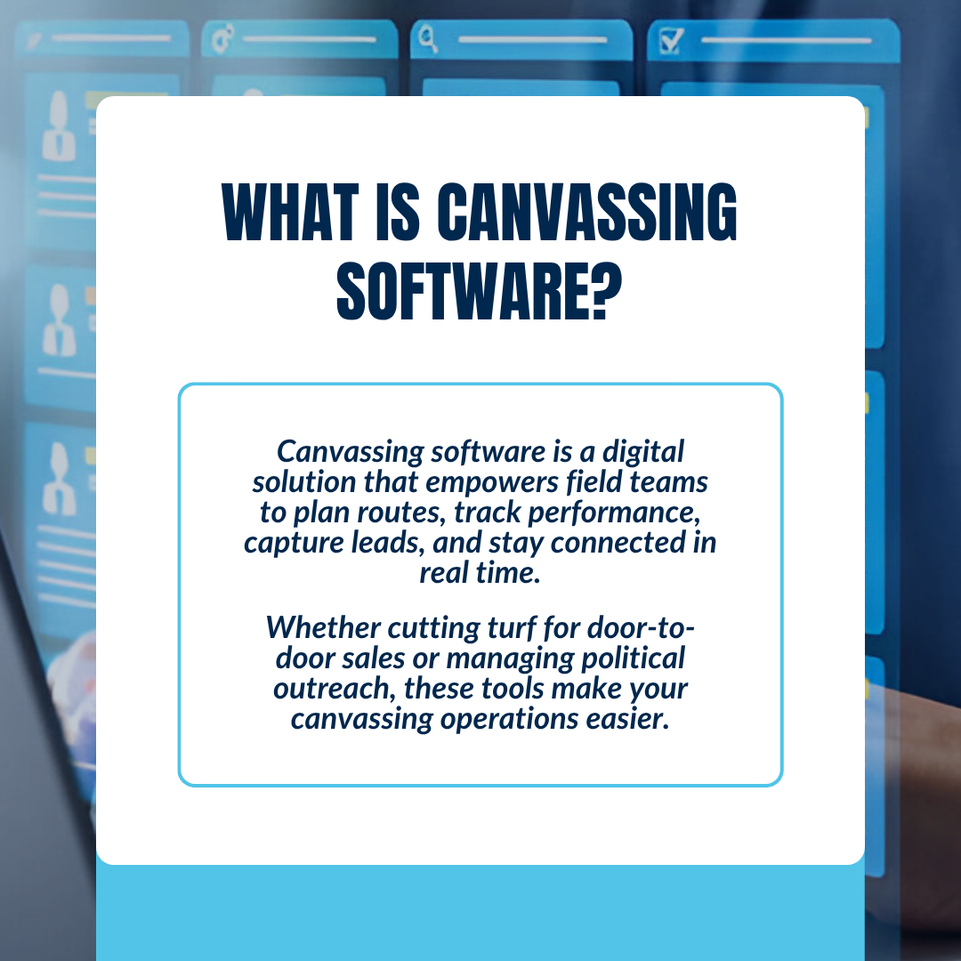 What is Canvassing Software?