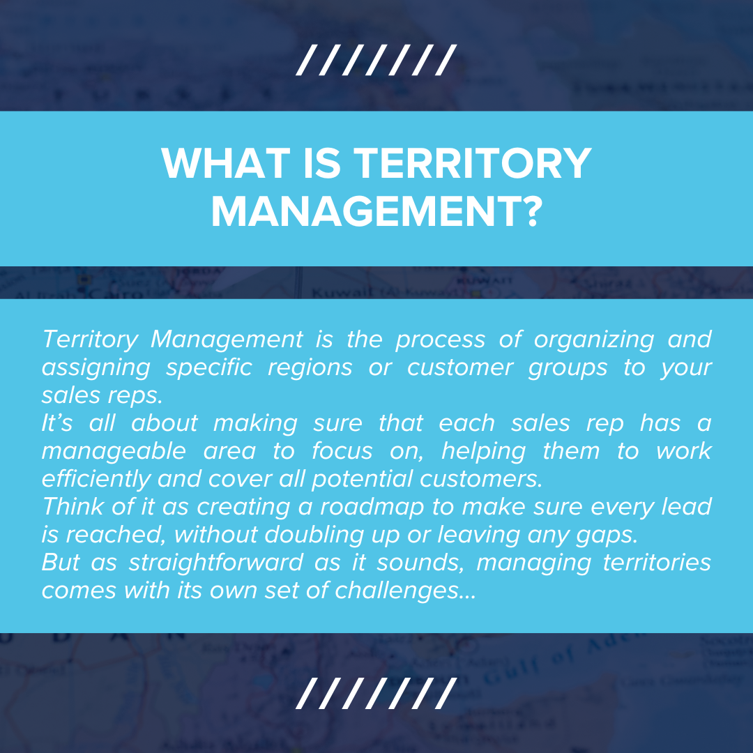 What is Territory Management?