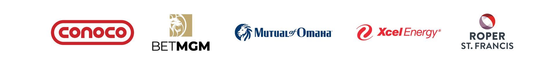 Conoco, BetMGM, Mutual of Omaha, Xcel Energy, Roper St. Francis,