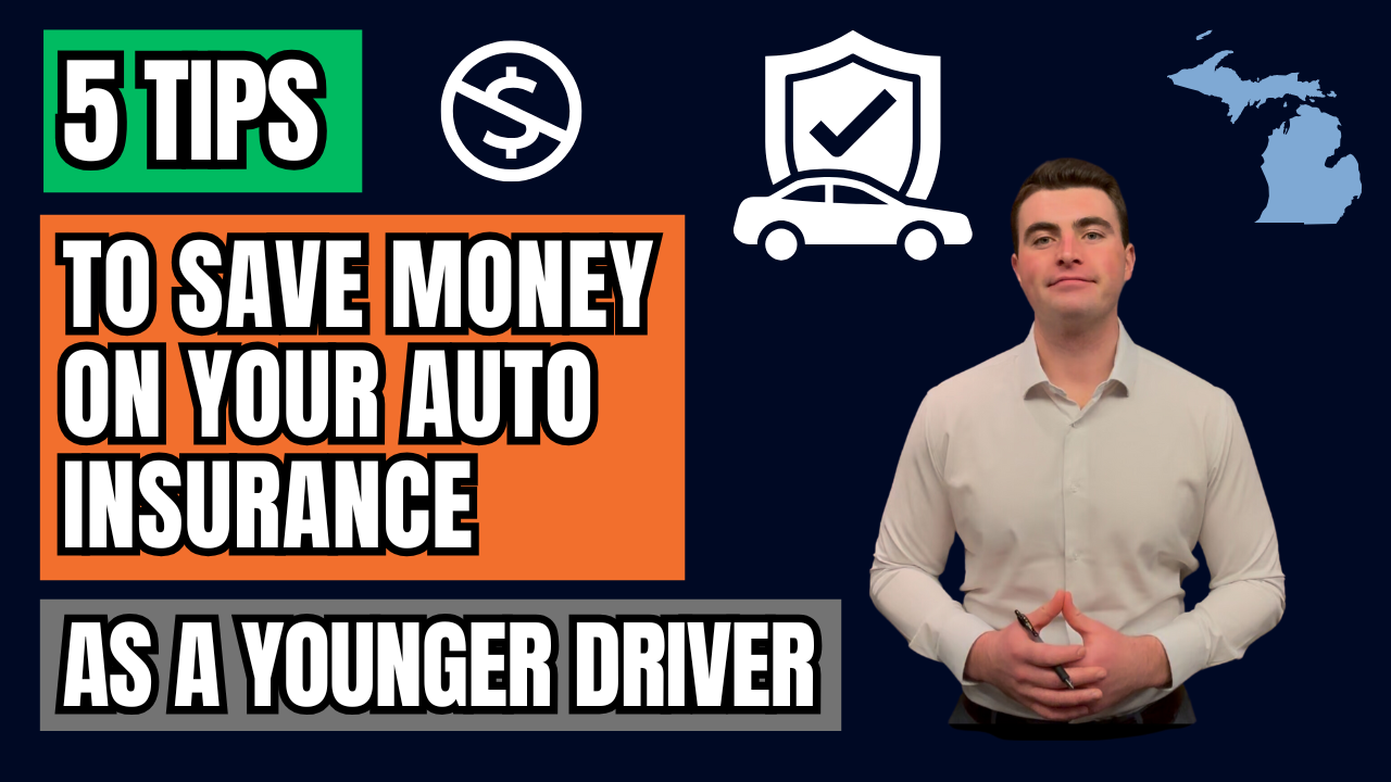5 TIPS For Young Drivers To Save On Auto Insurance In Michigan