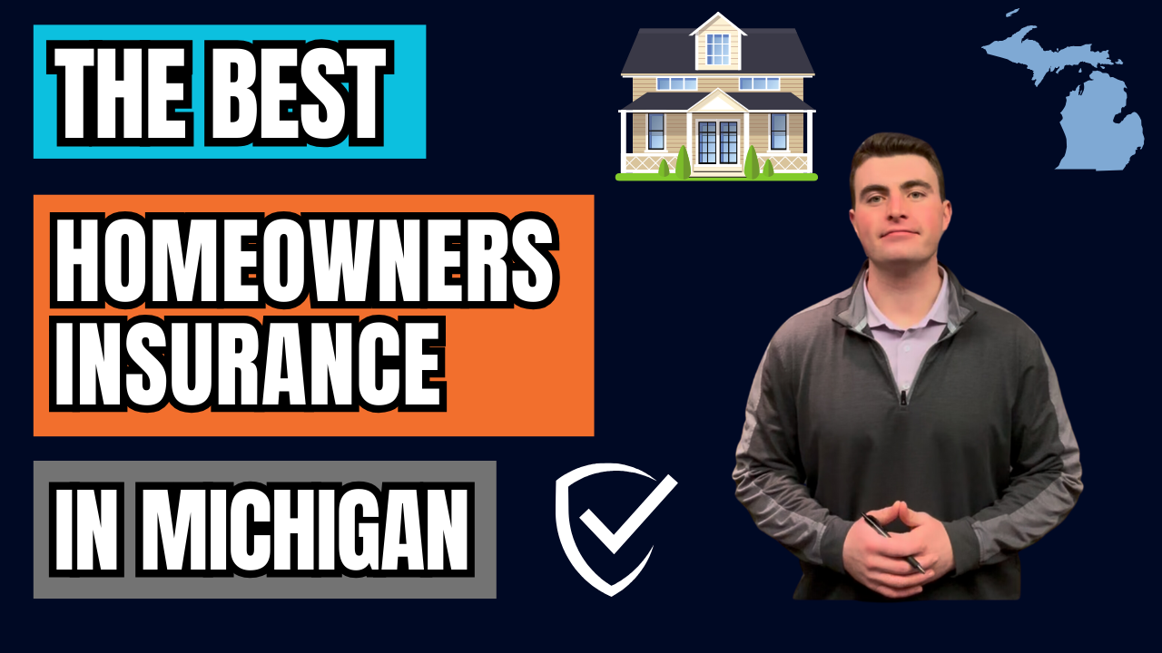 What Is The Best Homeowners Insurance In Michigan?