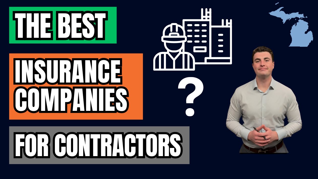 The Best Insurance Companies For Contractors In Michigan