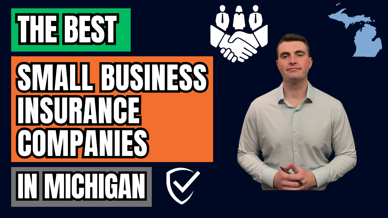 Best Small Business Insurance Companies In Michigan