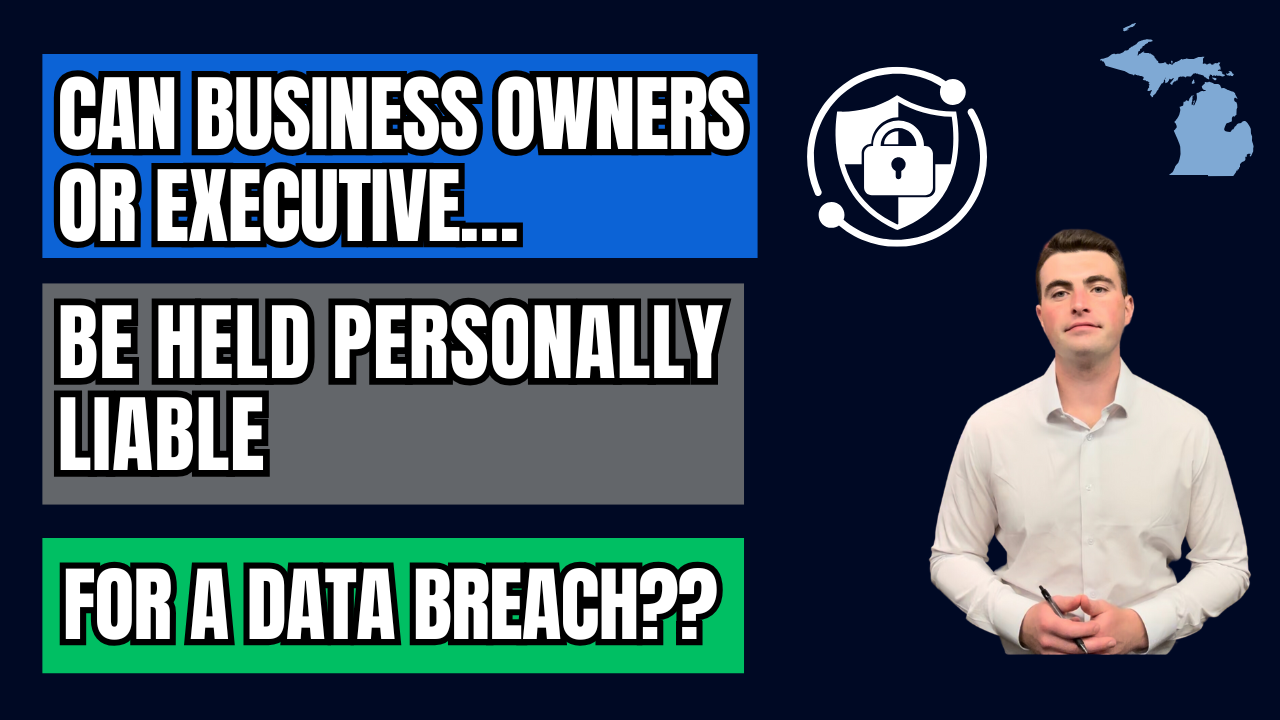 Can Business Owners Be Held Personally Liable for a Data Breach?