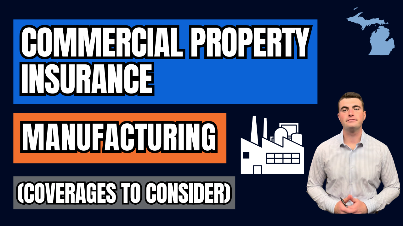 Commercial Property Insurance for Manufacturing Businesses 