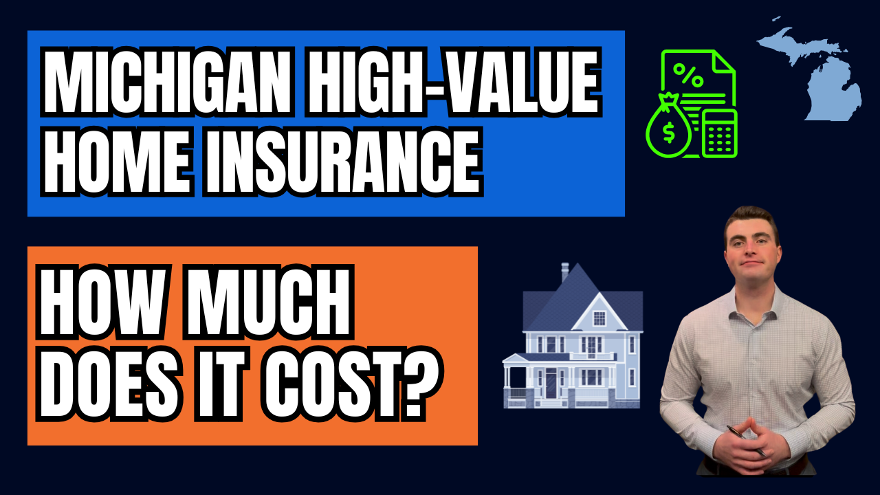 Cost To Insure A High Value Home ($1M+) In Michigan