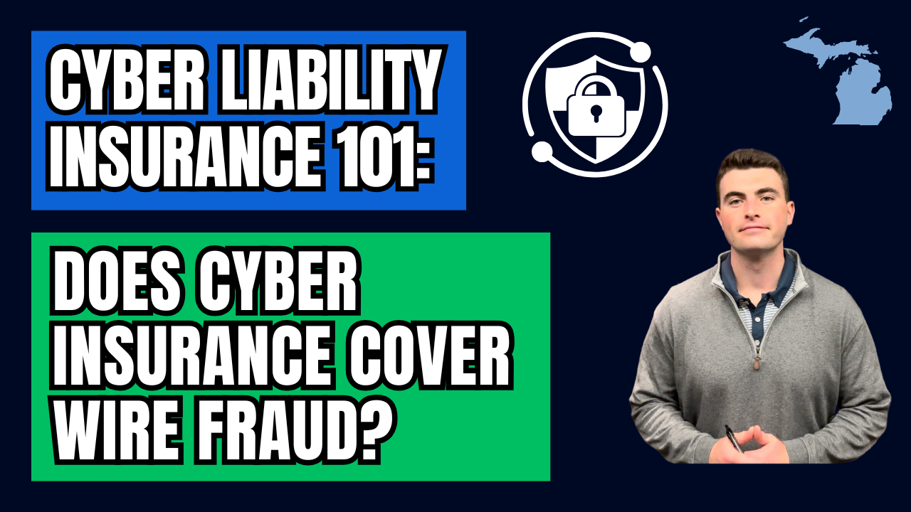 Does Cyber Insurance Cover Wire Fraud? (Cyber Liability 101)