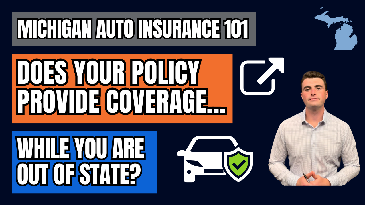 Does Auto Insurance Provide Coverage While You Are Out Of State?