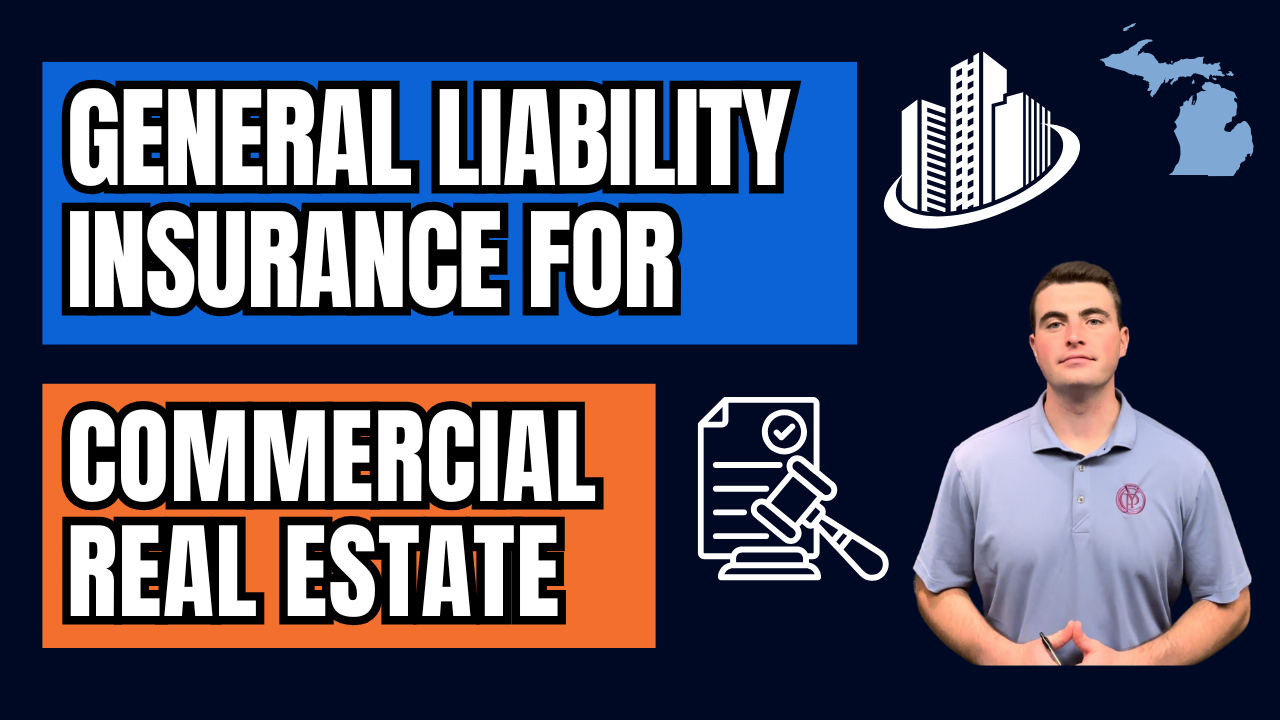 General Liability Insurance for Commercial Real Estate