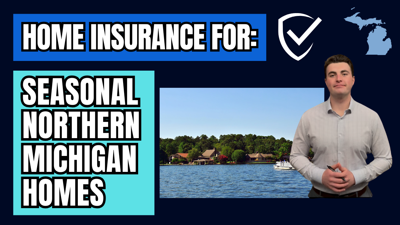 Northern Michigan Second Home Insurance: What Coverage You Need