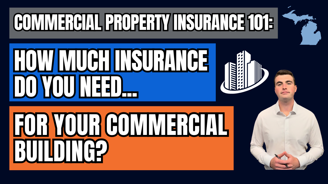 How Much Insurance Do You Need for a Commercial Building?