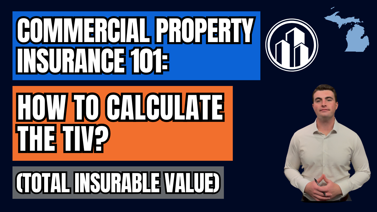 How To Calculate The TIV For Commercial Property Insurance? 