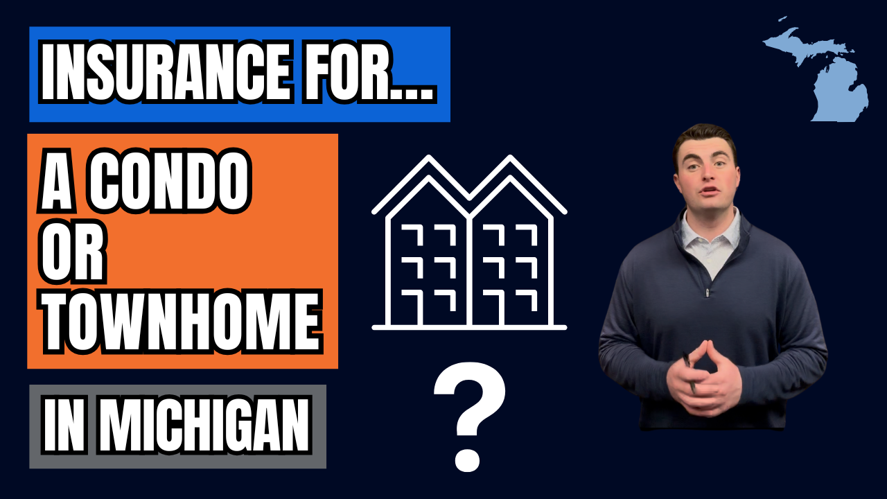 Insurance You Need for a Condo or Townhome in Michigan