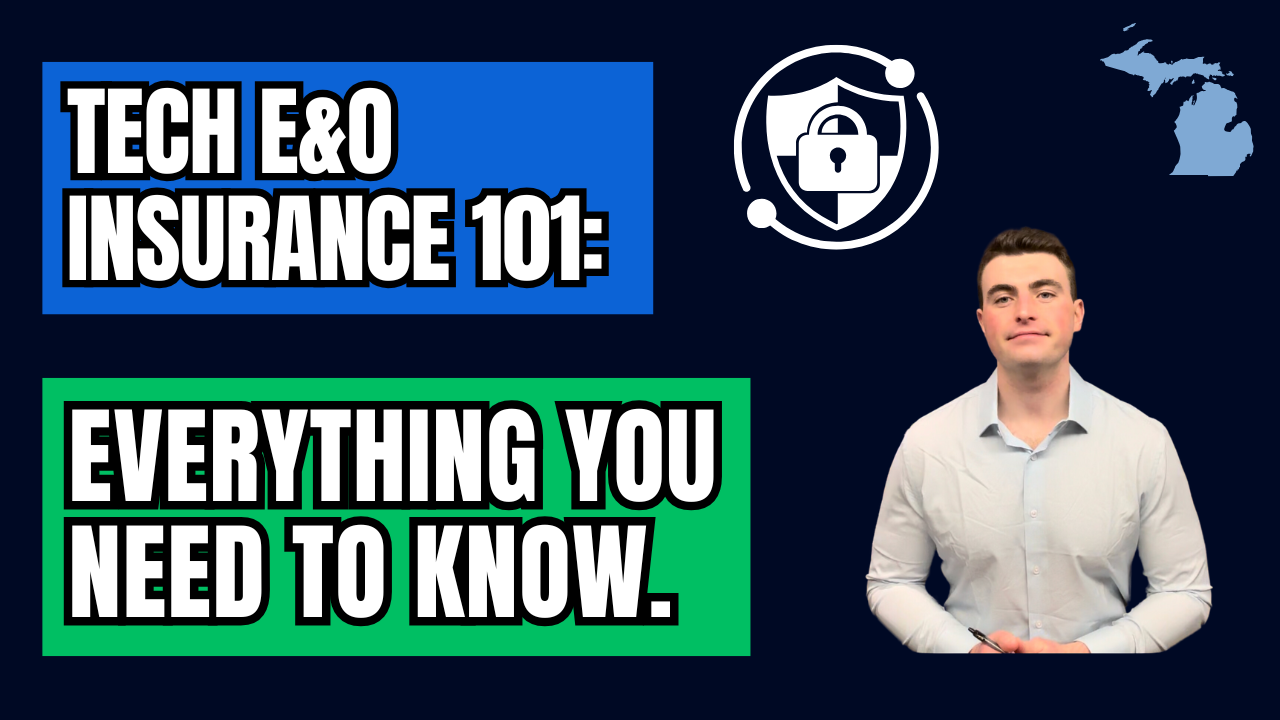 Tech E&O Insurance: Everything You Need To Know (FULL GUIDE)