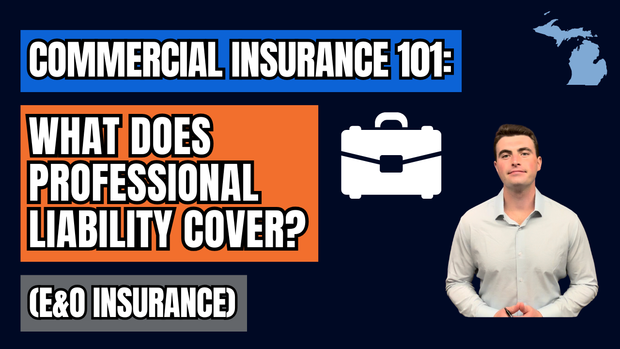 What Does Professional Liability Insurance (E&O Insurance) Cover?