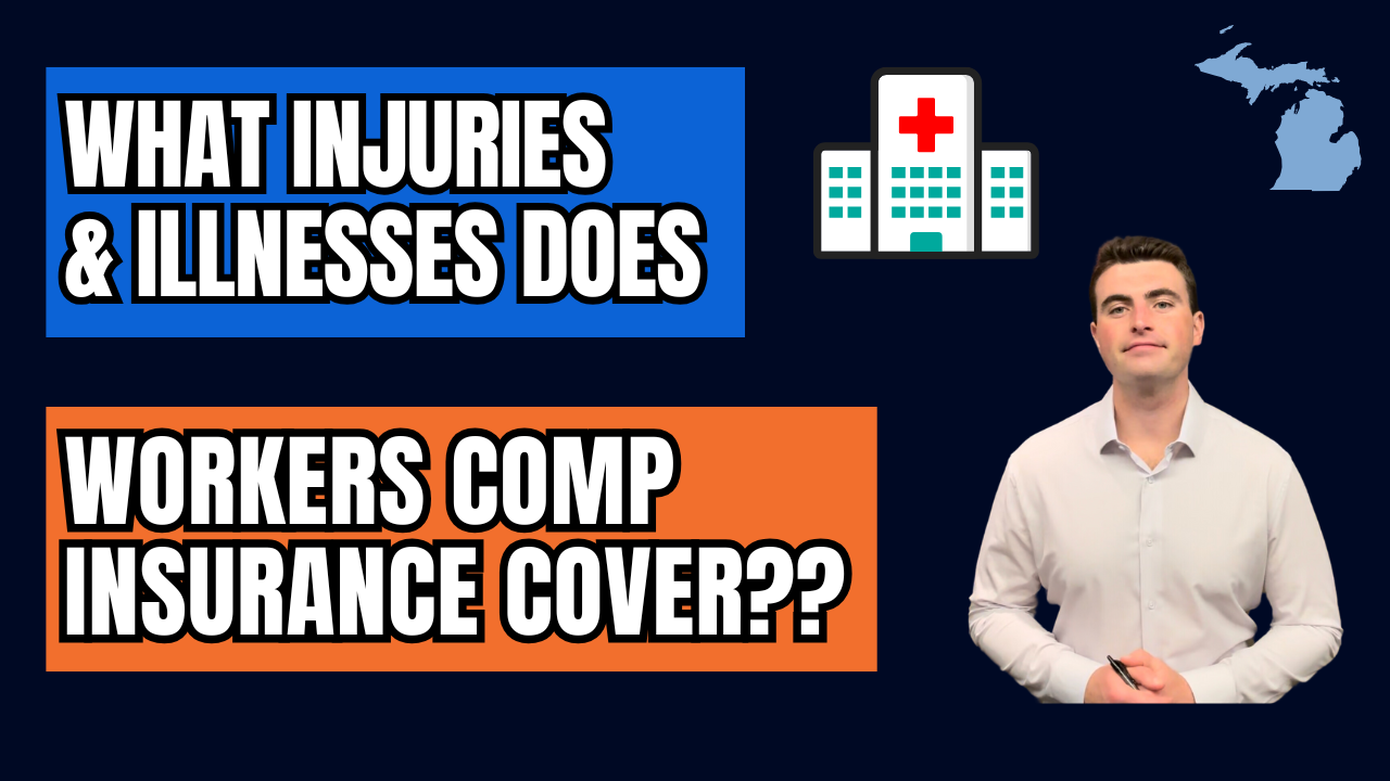 Types of Injuries & Illnesses Covered By Workers Comp in Michigan