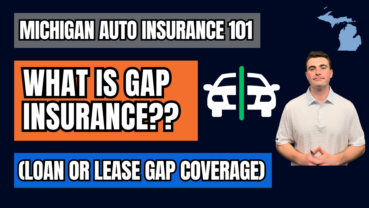 What Is Gap Insurance in Michigan? Do You Need It? Is It Required?