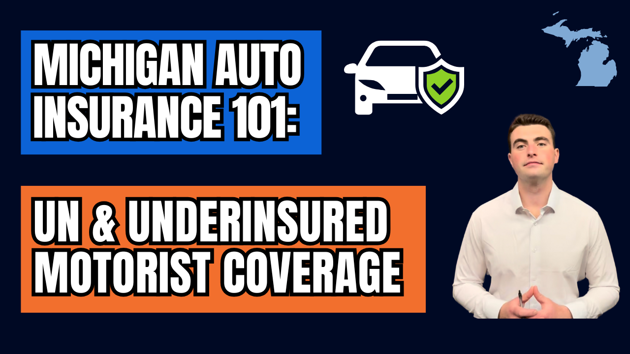 What Is Uninsured & Underinsured Motorist Coverage in Michigan?