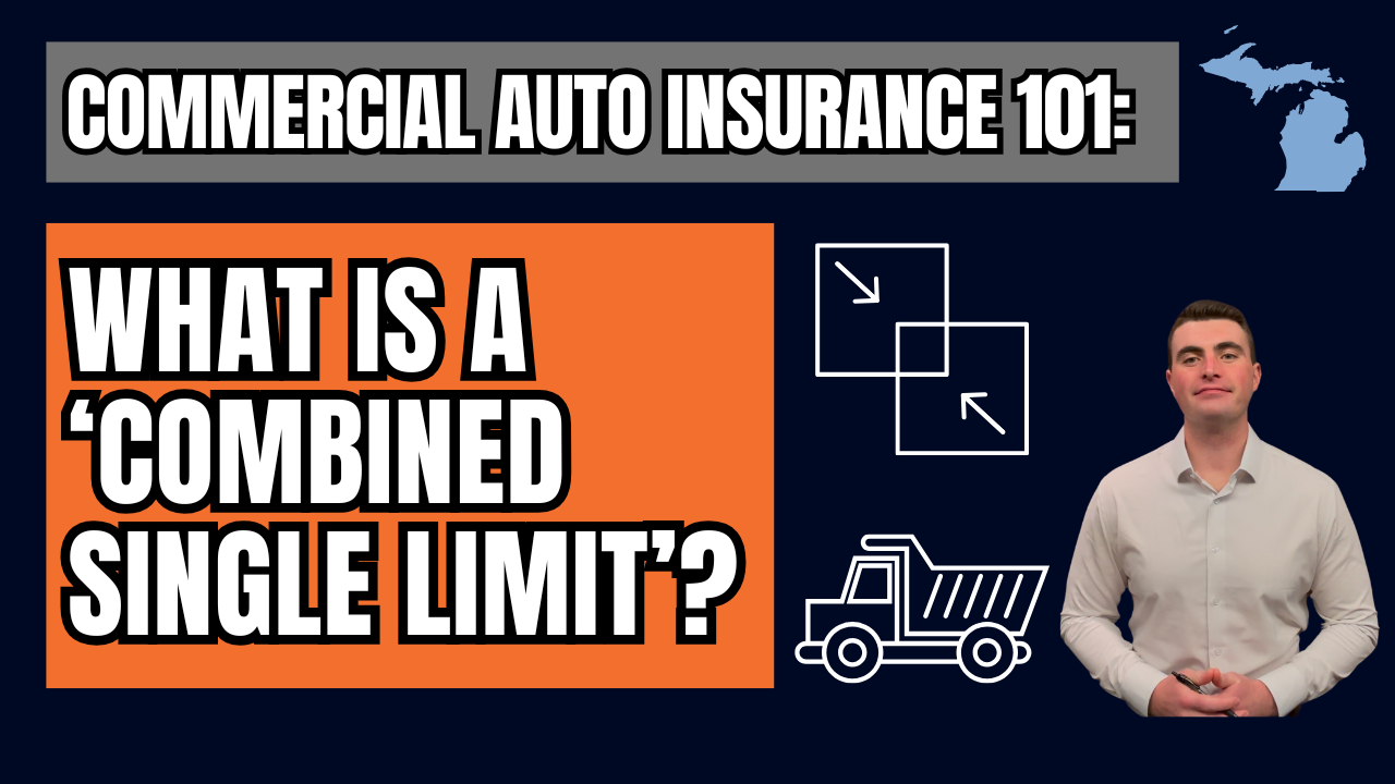 ‘Combined Single Limit’ (CSL) For Commercial Auto Insurance 