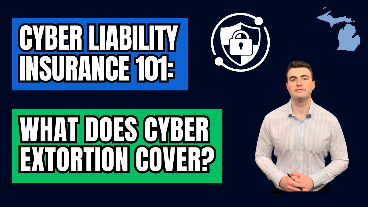 What Does Cyber Extortion Cover On a Cyber Insurance Policy?