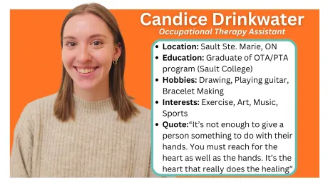 Located in Sault Ste. Marie, Sudbury, and Espanola Ontario, Canada. Occupational Therapy Assistant /
Physical Therapy Assistant
What We Do
Carry out  physical and/or cognitive programs under the supervision of a Registered Occupational Therapist and/or Physiotherapist (OT/PT)
Work together as a team member to  help the client reach their best success
Mentor, train and model strategies for success to caregivers/school team
Spark the client's best life!
How We Help
OTA/PTA’s provide consistent weekly physical and/or cognitive treatment under the supervision of a registered OT/PT when one is not available within the client’s community or school.
OTA/PTA’s provide support in delivery of the physical and/or cognitive goals as designated by OT/PT.
OTA/PTA’s are also able to support care providers/school teams by providing guidance and modelling strategies for success. 
OTA/PTA’s work as part of an integrated team approach which allows for the most success achievable by the student in all aspects of their life.