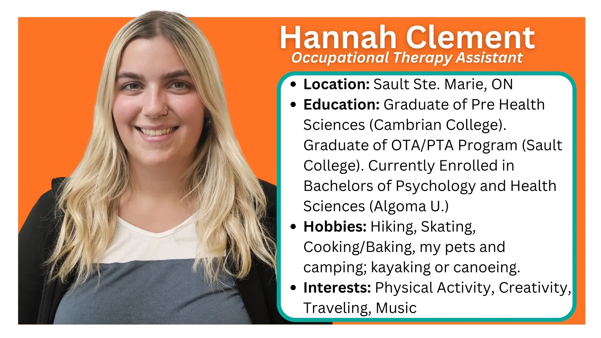 Serving Sault Ste. Marie, Sudbury & Espanola, ON. OTA/PTAs provide supervised physical and cognitive therapy support for.