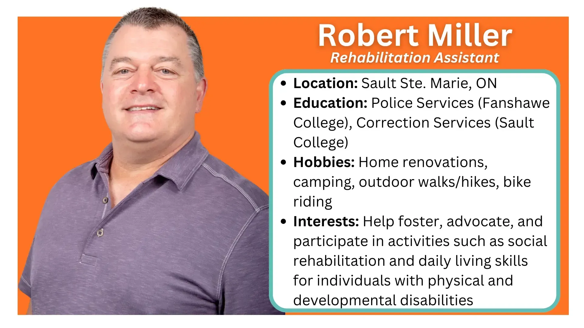 Serving Northern Ontario: Sault Ste. Marie, Sudbury & Espanola. Rehab Assistants support independence in daily life.