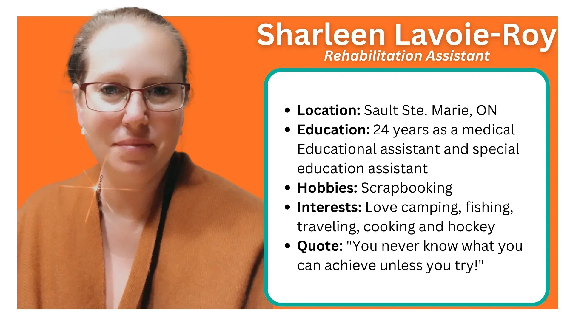 Serving Northern Ontario: Sault Ste. Marie, Sudbury & Espanola. Rehab Assistants support independence in daily life.