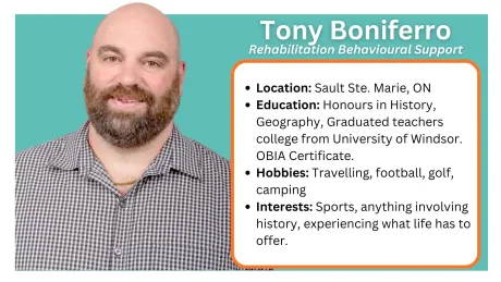 Located Northern Ontario communities: Sault Ste. Marie, Greater Sudbury and Espanola, Manitoulin Island. Rehabilitation Behavioural
Support
What We Do
Works under the direction of Regulated Health Care Professionals (RHCP) (eg. Speech Language Pathologist, Occupational Therapist, Physio Therapist, Social Worker, Psychiatrist, etc.)
Delivers goals of the RHCP’s within natural contexts (home, school, work, community)
Aims at reducing the impact of impairments, promoting independence and improving well-being
Tasks may include personal and domestic activities of daily living, leisure/school/work integration, coaching, mentoring and training
Tasks may also include mentoring, training and modeling for parents/caregivers/schools
Sparks the client's best life!
How We Help
RBS's are consistent, steady rehabilitation support in the youth’s daily life in all environments (home, school, community).
The RBS is available to the youth wherever the youth requires support and is able to complete transitions from one environment to another seamlessly (e.g. home to school).
RBS's are also able to support the family/care providers by modeling strategies for success. They integrate all of the RHCP’s goals into functional activities allowing for better carryover and generalization within the youth’s life. This allows for greater success with activities of daily living, leisure and school/work, decreasing the impact of impairments, promoting independence and improving general well-being.
School, & Community:
Ingersoll, B., & Gergans, S. (2007). The effect of a parent-implemented naturalistic imitation intervention on spontaneous imitation skills in young children with autism. Research in Developmental Disabilities, 28, 163-175.
Sussman. F. More than words- A Parent’s Guide to Building Interaction and Language Skills for Children with Autism Spectrum Disorder or Social Communication Difficulties (2nd Ed.). Hannen Early Language Program: Toronto, Ontario.
Ylvisaker, M., and Feeney, T. (1998) Collaborative brain injury intervention: Positive Everyday Routines. Singular Publishing: San Diego.
Ylvisaker, M., Turkstra, L., Coehlo, C. Yorkston, K., Kennedy, M. Sohlberg, M.M., & Avery, J (2007). Behavioural interventions for children and adults with behaviour disorders after TBI: As systematic review of the evidence. Brain Injury, 21(8), 769-805. http://doi.org/10.1080/02699050701482470