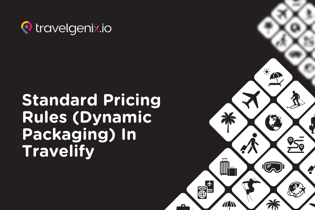 Standard Pricing Rules (Dynamic Packaging) in Travelify