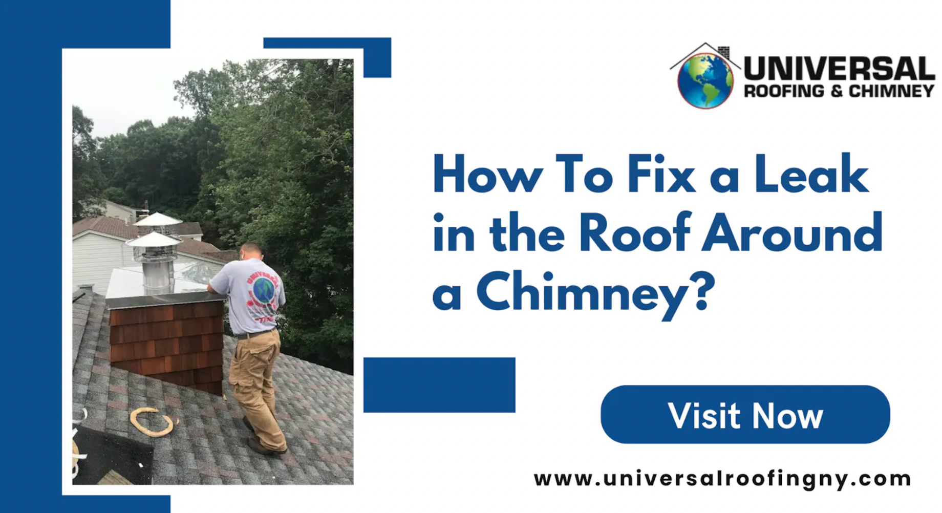 Fix a Leak in the Roof around the chimney