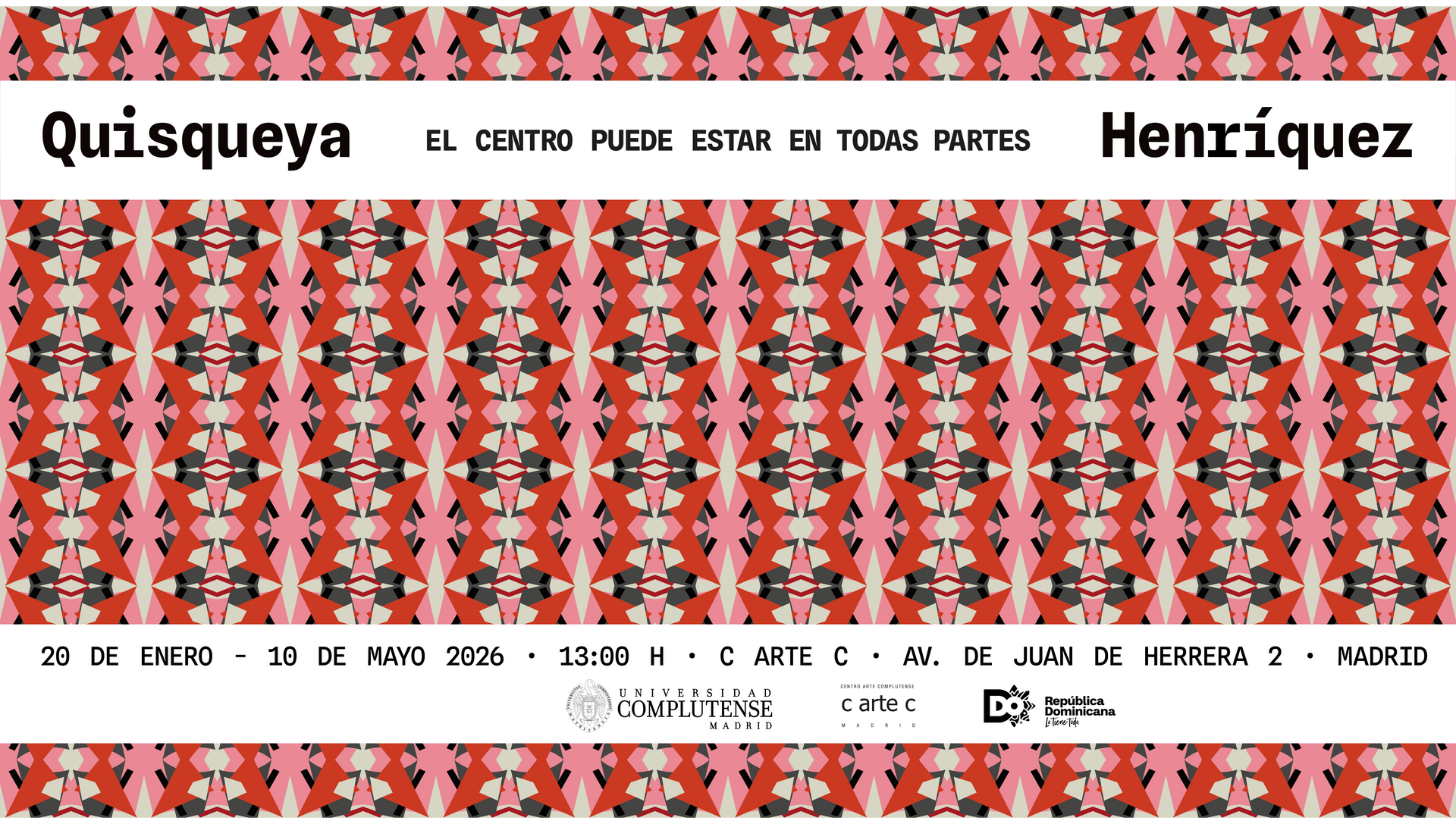 Cartel de la exposición de arte Quisqueya de Henríquez. Fechas: 29 de enero de 2023 - 26 de abril de 2023. Sede en Madrid. Diseño en rojo y negro.