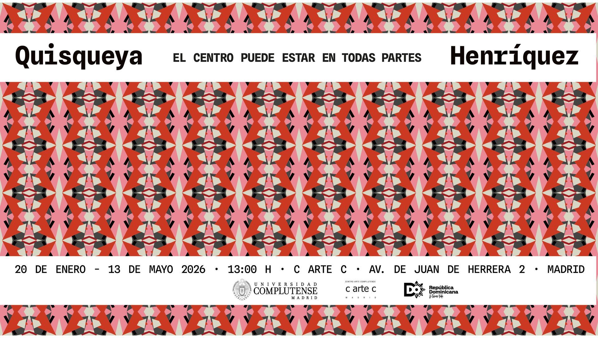 Cartel de la exposición de arte Quisqueya de Henríquez. Fechas: 29 de enero de 2023 - 26 de abril de 2023. Sede en Madrid. Diseño en rojo y negro.