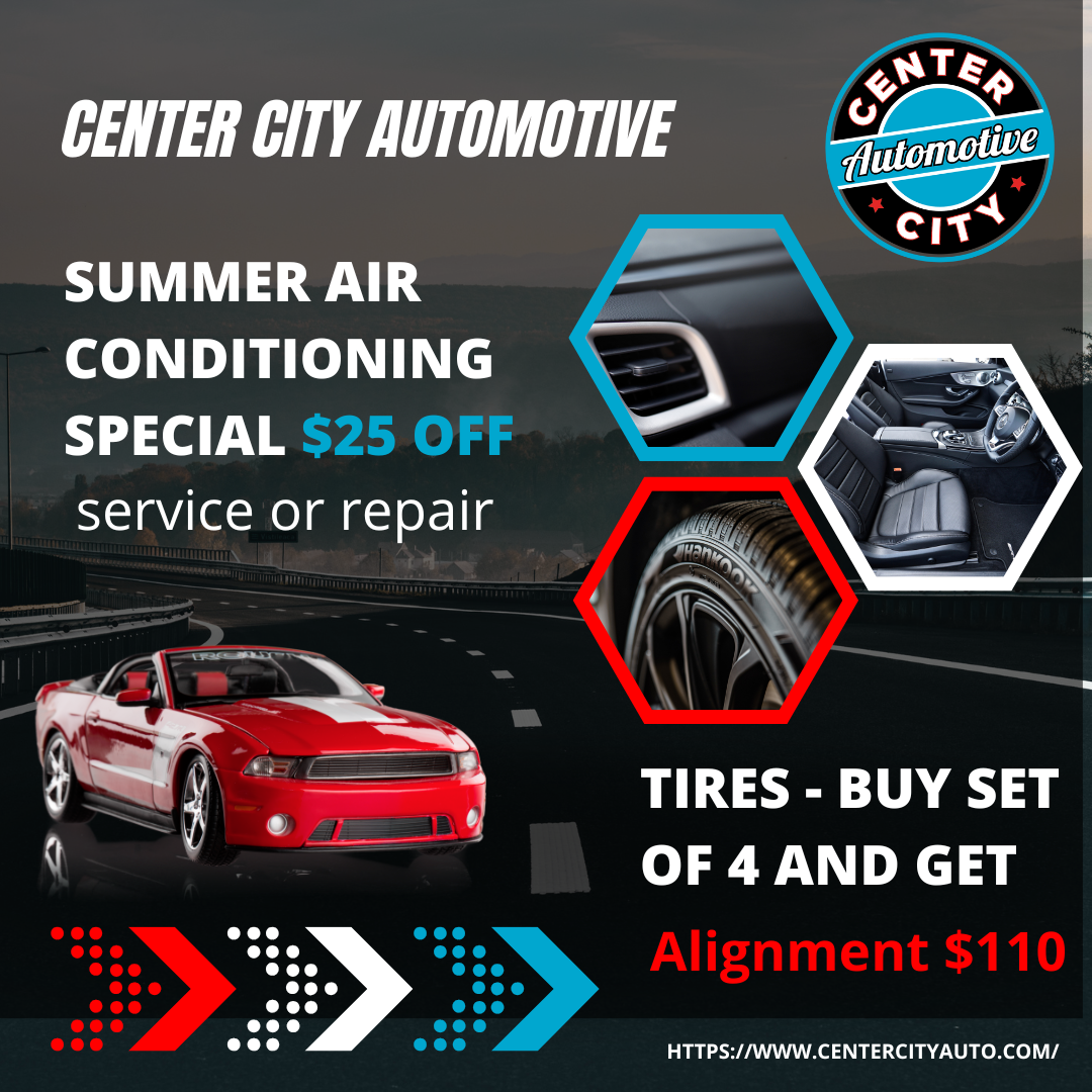 Ad for Center City Automotive: summer AC special ($25 off) & tire offer (alignment $110). Red car and interior/tire images.