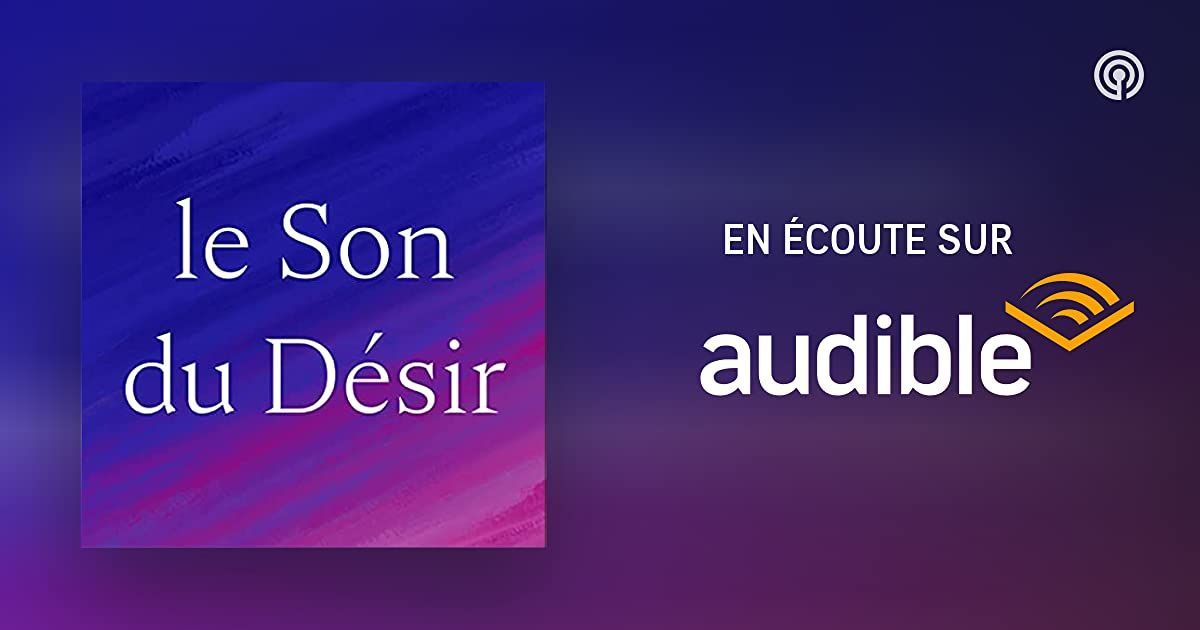 LE SON DU DESIR