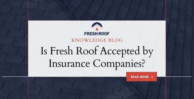 Is Roof Rejuvenation accepted by insurance?