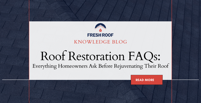 Roof Restoration FAQs: Everything Homeowners Ask Before Rejuvenating Their Roof