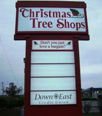 Christmas tree shops sign — Pylon Signs in Stetson, ME
