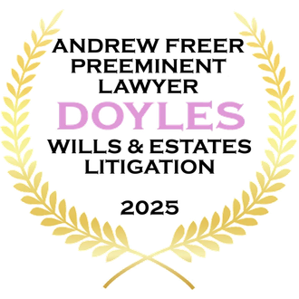 Award badge: Andrew Freer, Preeminent Lawyer, Doyle's Wills & Estates Litigation, 2025, within a golden wreath.