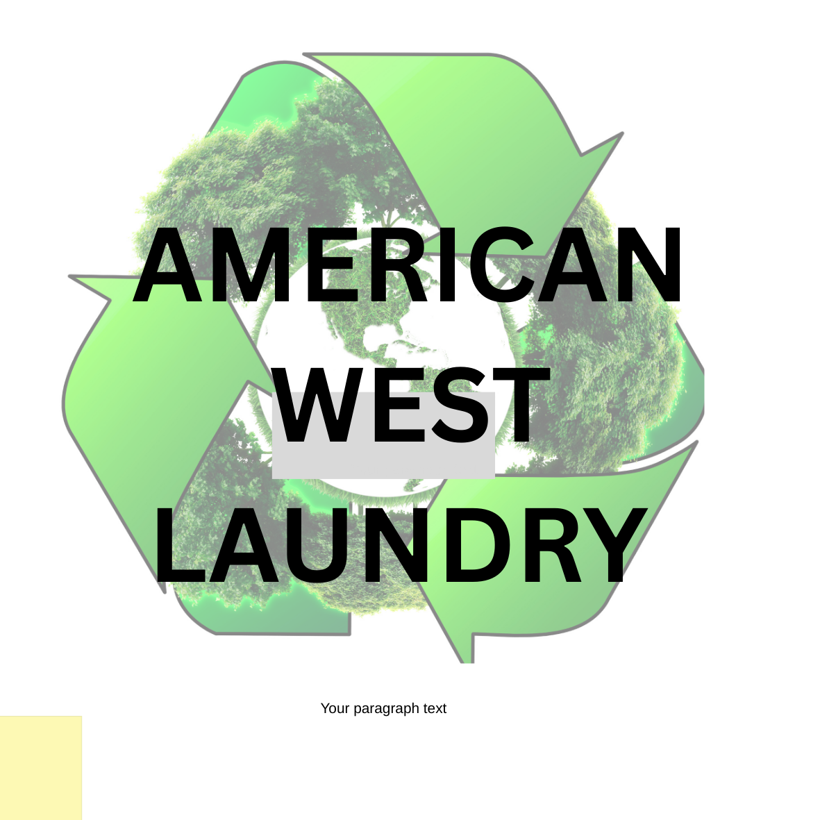 American West Laundry logo, recycling symbol around a globe. Text is black on white.