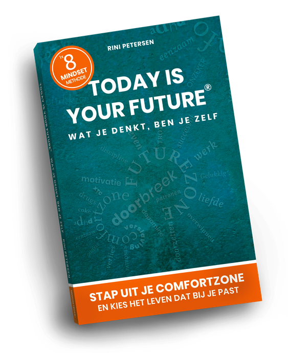 today is your future