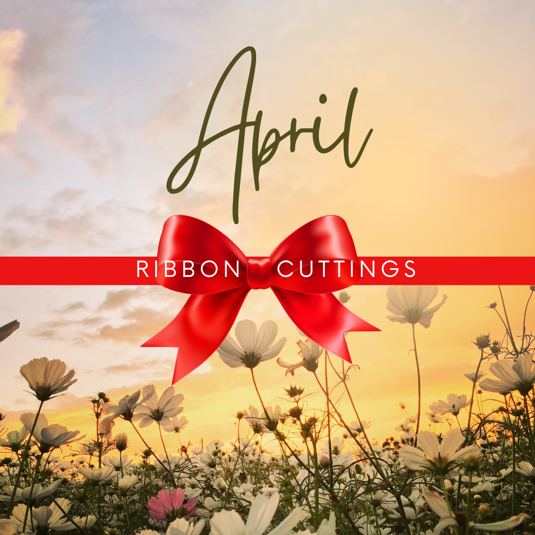 April Ribbon Cuttings 2024