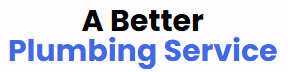 A Better Plumbing Service