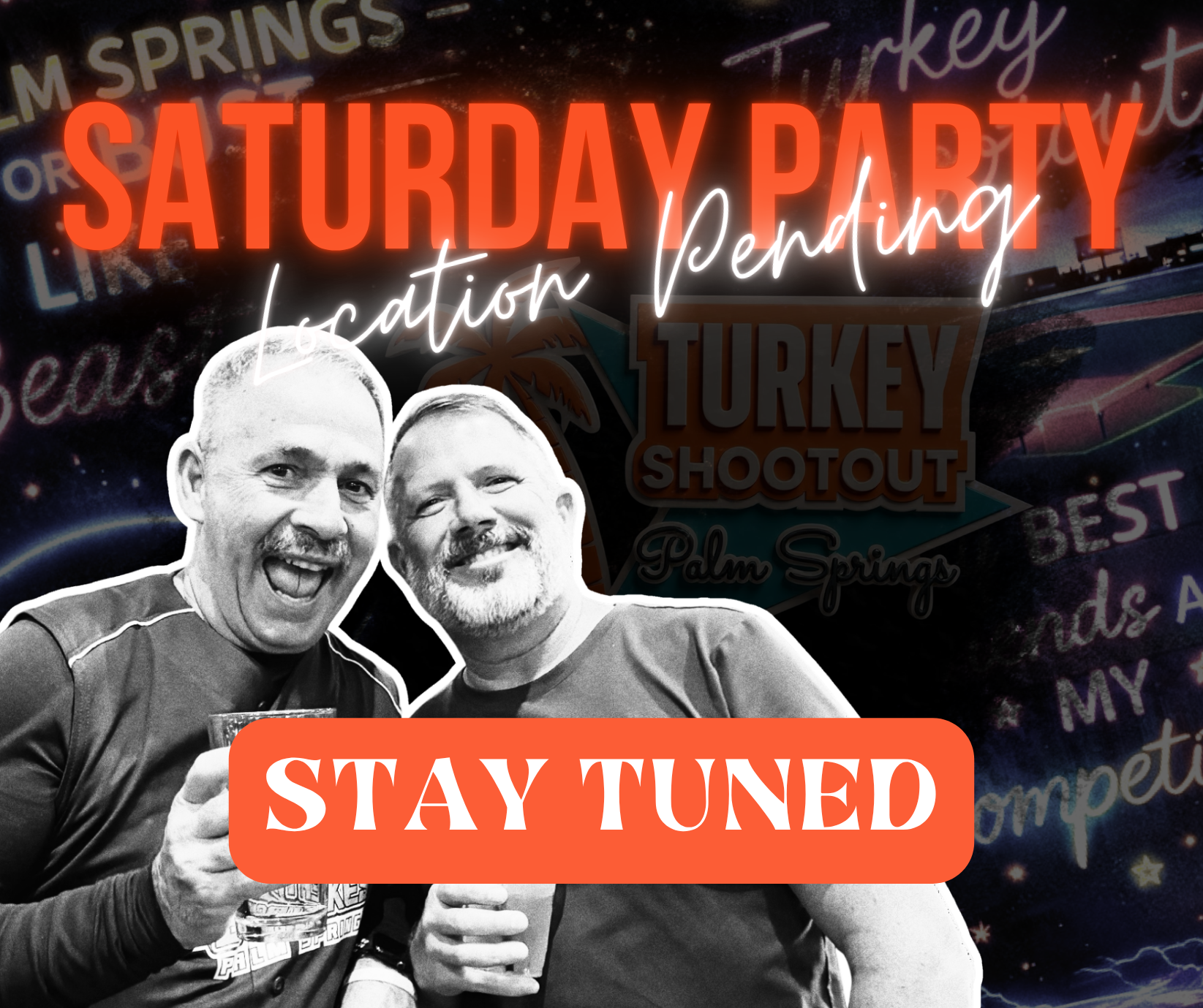 Podcast promo with two smiling men, bold orange “SATURDAY PARTY” text, and a “STAY TUNED” banner over a dark background