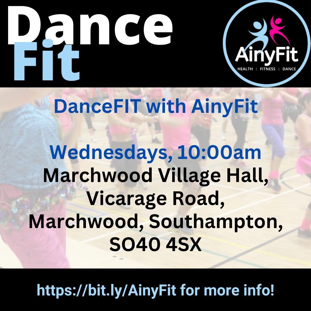 DanceFIT with AinyFit, Wednesday morning, 10:00am, Marchwood