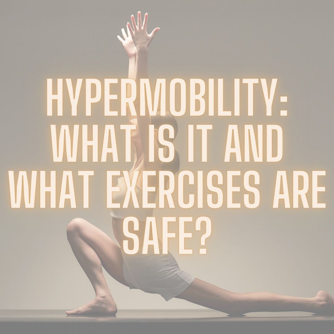 Hypermobility Causes, Diagnosis & Best Exercises | Complete Guide
