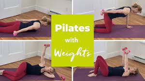 Fitness Pilates with Weights and its many benefits