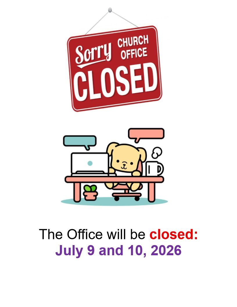 A graphic that reads “Church Office Information: Tuesday - Friday, 9 am - 2 pm. Office Admin: Louela Lacson, 306-463-6508 or kindersleyuc@gmail.com. Minister: The Rev. Piotr Strzelecki VDM. Facebook: facebook.com/StaulsKindersley”