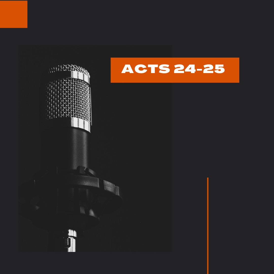 A picture of a microphone with the words acts 24-25 above it