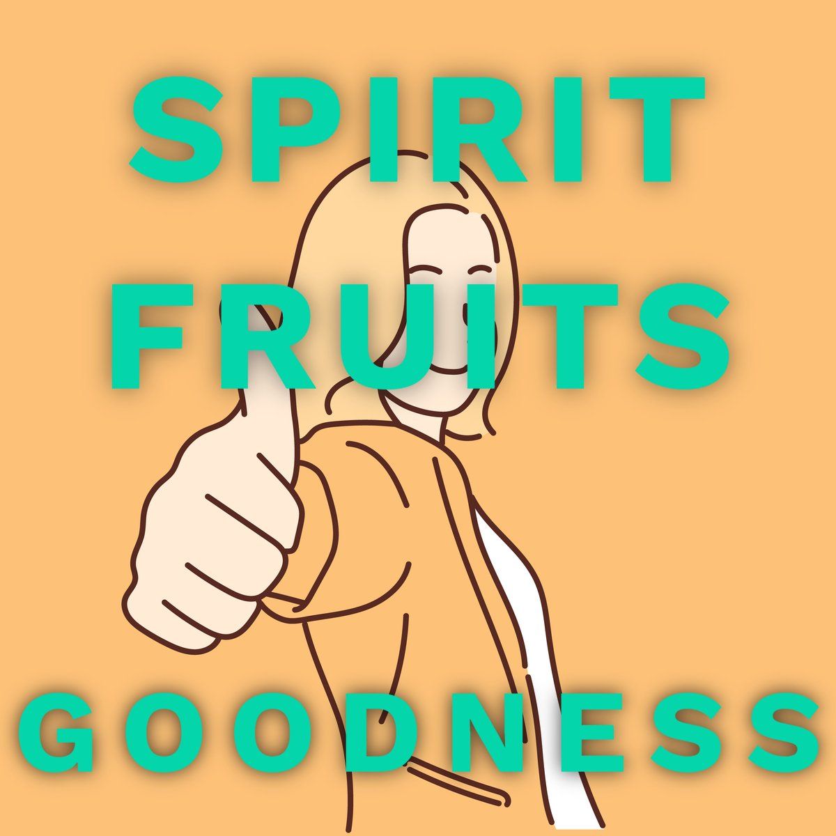 spirit-fruits-goodness